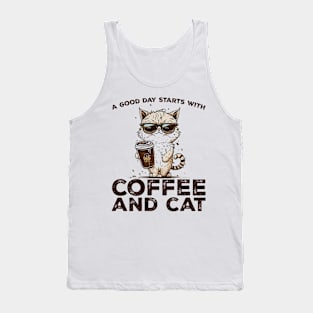 A Good Day Starts With Coffee and Cat Cat Lovers Coffee Lovers Gift Idea Tank Top